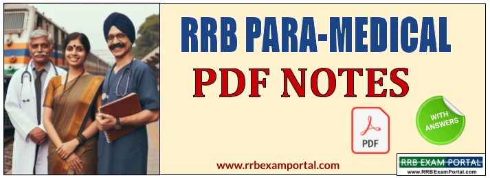 RRB PARAMEDICAL CBT Exam PDF Study Notes